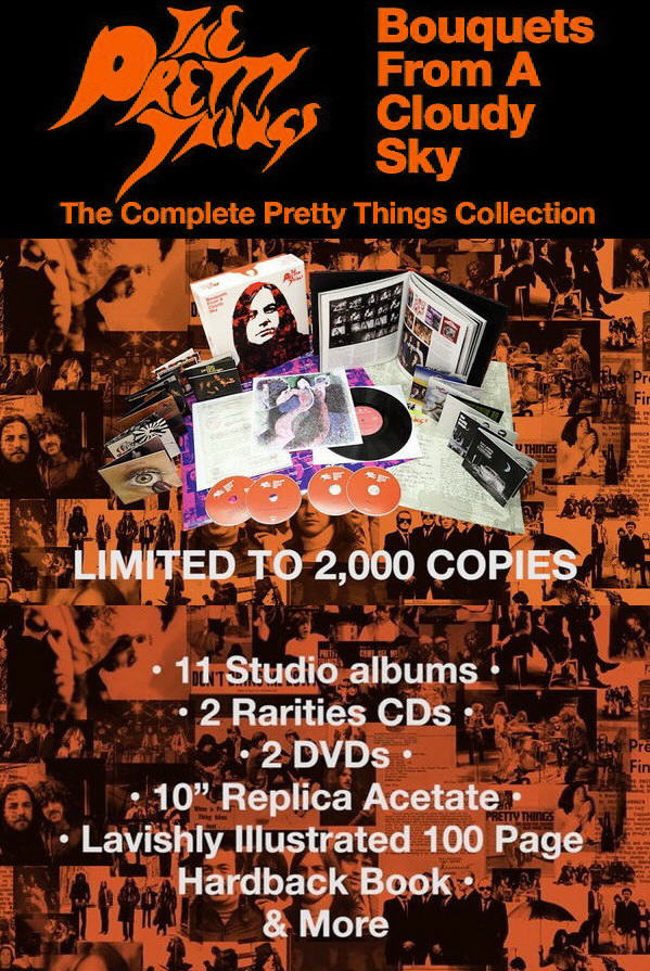 The Pretty Things: Bouquets From A Cloudy Sky - 13CD + 2DVD Box Set Snapper Music 2015 The Pretty Things: Bouquets From A Cloudy Sky - 13CD + 2DVD Box Set Snapper Music 2015
