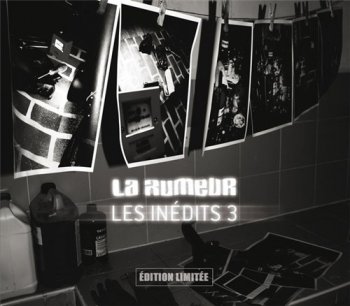 La Rumeur-Les Inedits 3 (Limited Edition) 2015