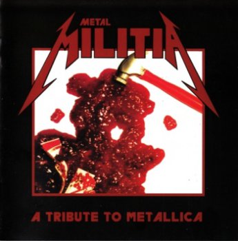 Various Artists - Metal Militia - A Tribute To Metallica (1994)
