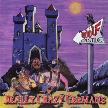 Adolf Castle - Really Crazy Germans (1995) [Remastered 2014]
