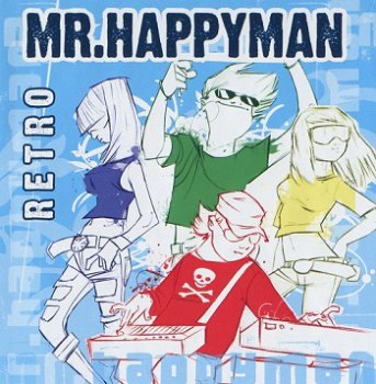 Mr. Happyman - Retro (2006)