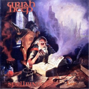 Uriah Heep - Spellbinder (Live) [1996]