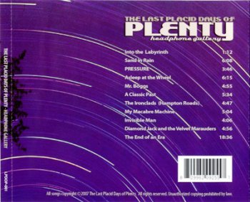 The Last Placid Days Of Plenty - Headphone Gallery (2007) 