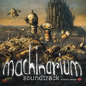 Tomas Dvorak, Vojtech Zelinsky - Machinarium / Машинариум OST (2009)