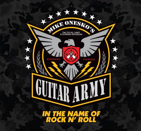 Mike Onesko's Guitar Army - In The Name Of Rock n' Roll (2015)