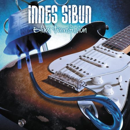 Innes Sibun - Blues Transfusion (2015)