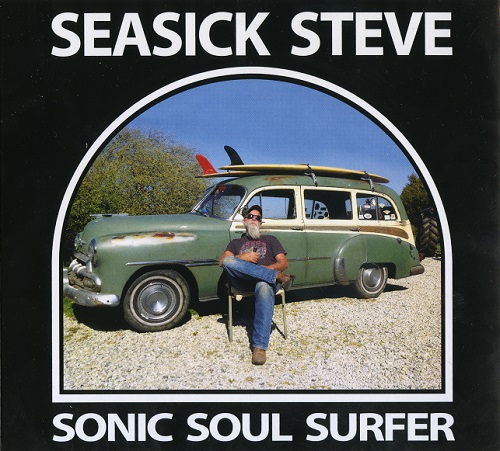 Seasick Steve - Sonic Soul Surfer (2015)