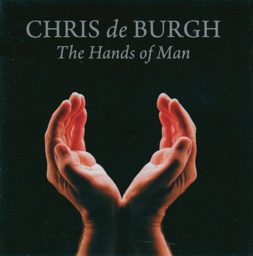 Chris de Burgh - The Hands Of Man (2014)