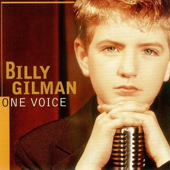 Billy Gilman - One Voice (2000)