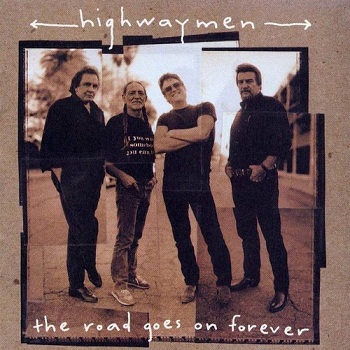 Highwaymen - The Road Goes On Forever (1995)