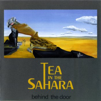 Tea In The Sahara - Behind The Door (1994)