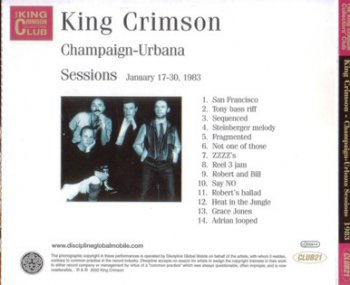 King Crimson - Champaign-Urbana Sessions 1983 (Bootleg/D.G.M. Collector's Club 2002)