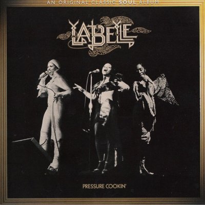 LaBelle - Pressure Cookin' (1973) [2014]