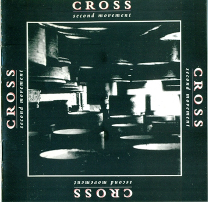 Cross - Second Movement (1990)