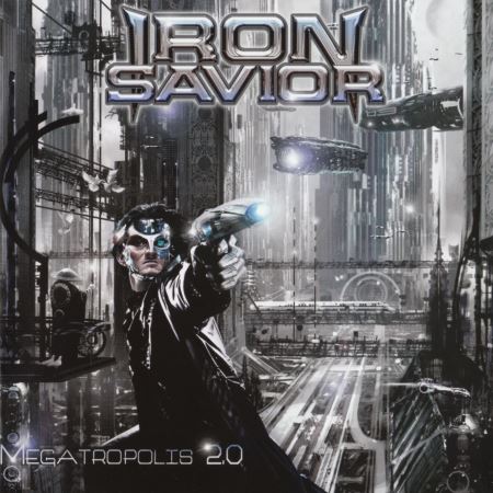 Iron Savior - Megatropolis 2.0 (2015)