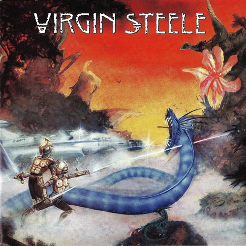 Virgin Steele - Virgin Steele I (1982) [Reissued 2005]