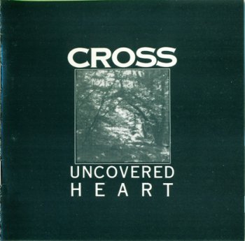 Cross - Uncovered Heart (1988)