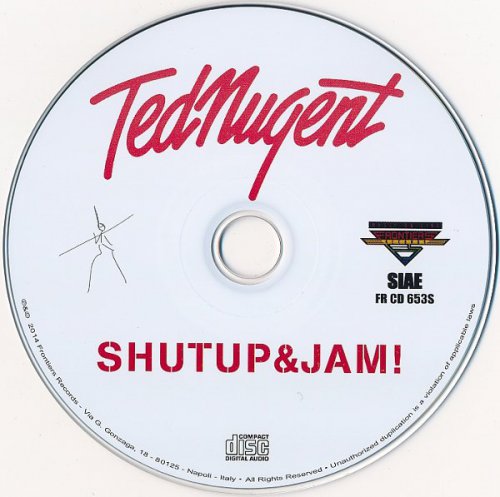 Ted Nugent - Shutup&Jam! (2014 US Edition)