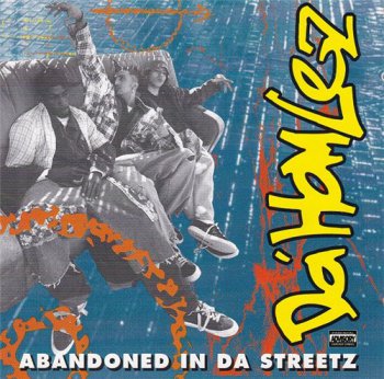 Da Homlez-Abandoned In Da Streetz 1995
