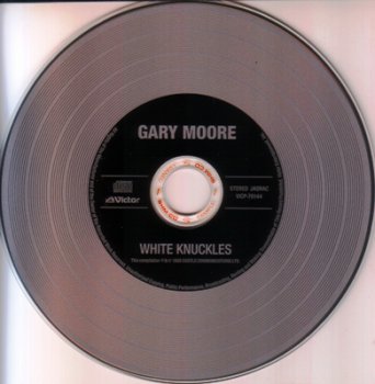 Gary Moore - White Knuckles 1985 (Victor / Japan 2010)