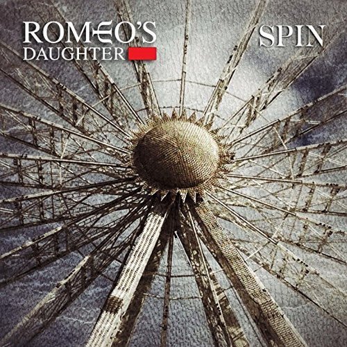 Romeo's Daughter - Spin (2015)