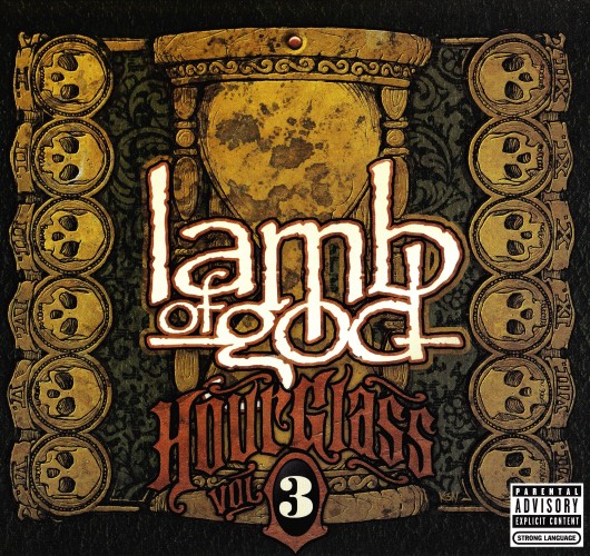 Lamb Of God - Hourglass Vol 3: The Vault (2010)