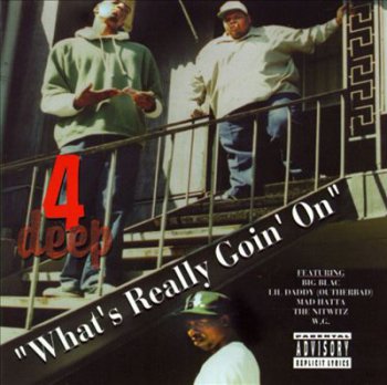 4 Deep-What's Really Goin' On (Vinyl) 1994