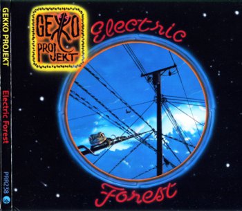 Gekko Projekt - Electric Forest (2012) 
