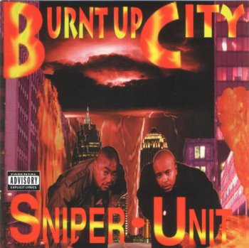 Sniper Unit-Burnt Up City 1996