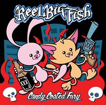 Reel Big Fish - Candy Coated Fury (2012)