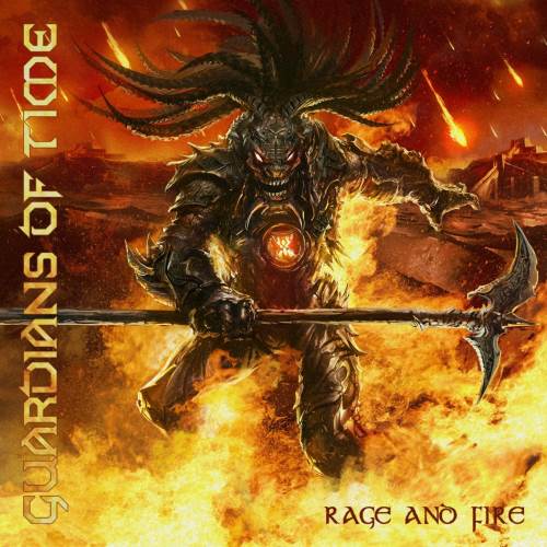 Guardians Of Time - Rage and Fire (2015)