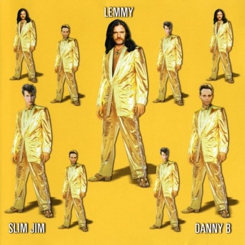 LEMMY, SLIM JIM & DANNY B (2000)