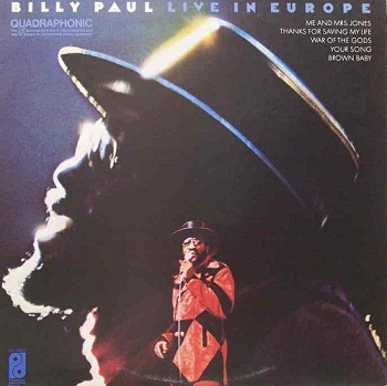 Billy Paul - Live In Europe [DVD-Audio] (1974)