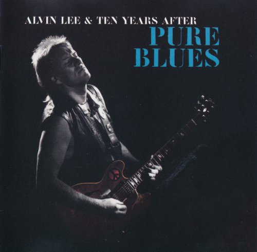 Alvin Lee & Ten Years After - Pure Blues (1995)