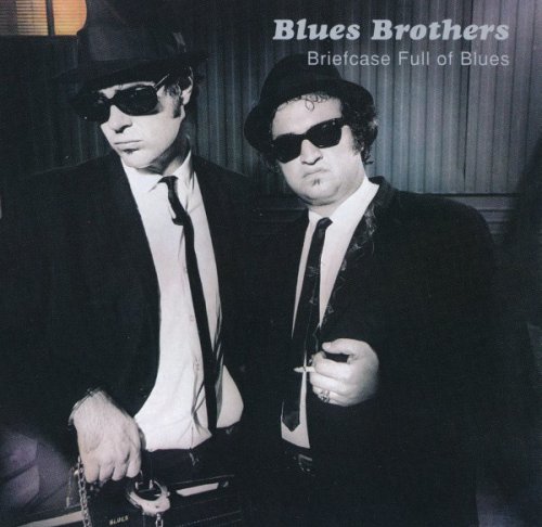 The Blues Brothers - Briefcase Full Of Blues (1978/ 2008)