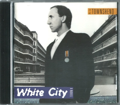 Pete Townshend - White City: A Novel - 1985 (ATCO 2 52392-2)