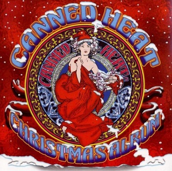 Canned Heat - Christmas Album (2007)