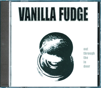 Vanilla Fudge - "Out Through The In Door" - 2007
