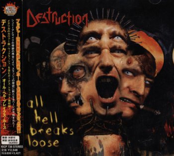 Destruction - All Hell Breaks Loose (2000) [Japan Press] 