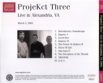  King Crimson - ProjeKct Three: Live In Alexandria 2003 (Bootleg / DGM 2007) 