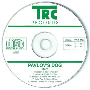 Pavlov's Dog - "Third" - 1977 (TRC 036)