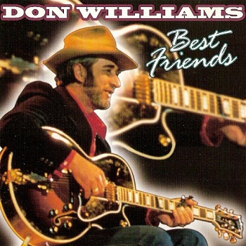 Don Williams - Best Friends (2000)