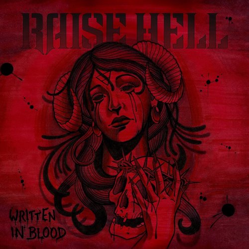 Raise Hell - Written In Blood (2015)