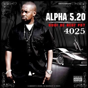 Alpha 5.20-Quoi De Neuf PD? 4025 (2009)