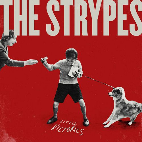 The Strypes - Little Victories [Deluxe Edition] (2015)