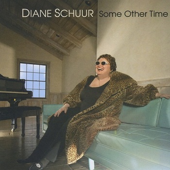 Diane Schuur - Some Other Time (2008)