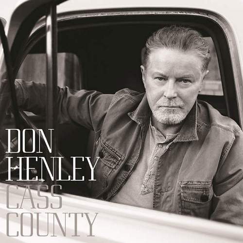 Don Henley - Cass County (2015)