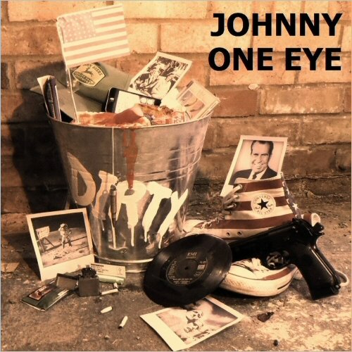 Johnny One Eye - Dirty (2015)