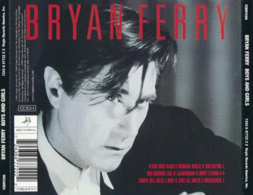 Bryan Ferry - Boys And Girls (1985) [1999]