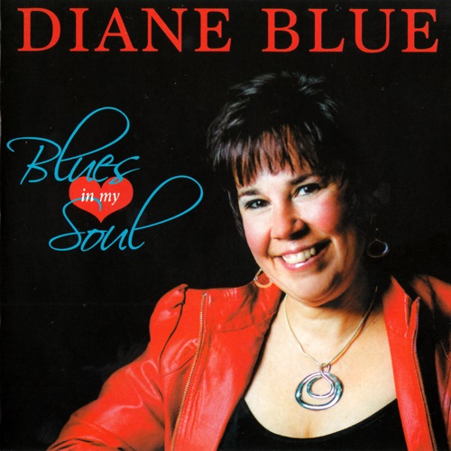 Diane Blue - Blues in My Soul (2015)